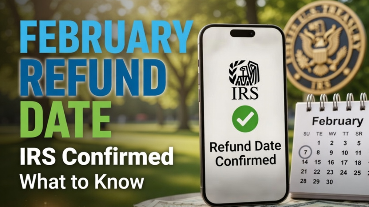 IRS February refund date